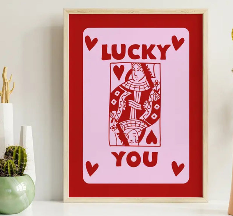 Lucky you Pink and Red Poster