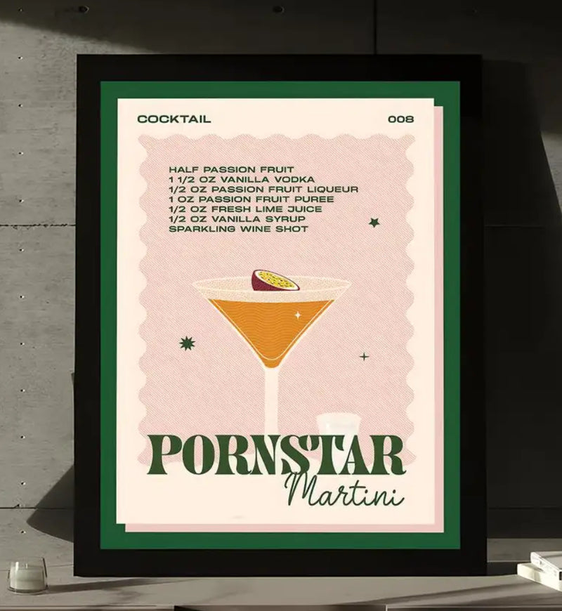 Pornstar Martini Wall Art (unframed)